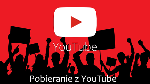 pobieranie z youtube